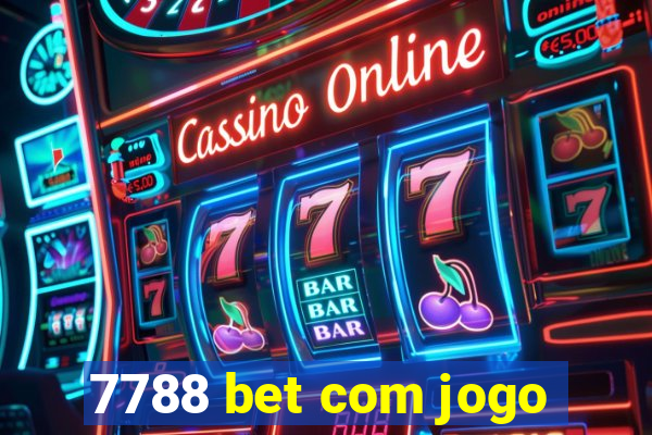 7788 bet com jogo